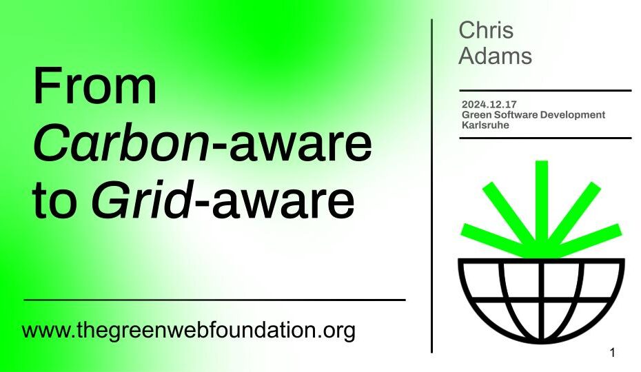 from carbon aware, to grid aware